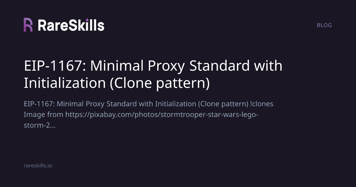 EIP-1167: Minimal Proxy Standard with Initialization (Clone pattern ...