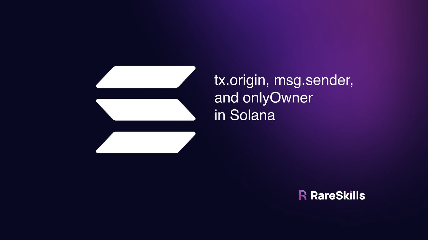 tx.origin msg.sender onlyOwner in Solana