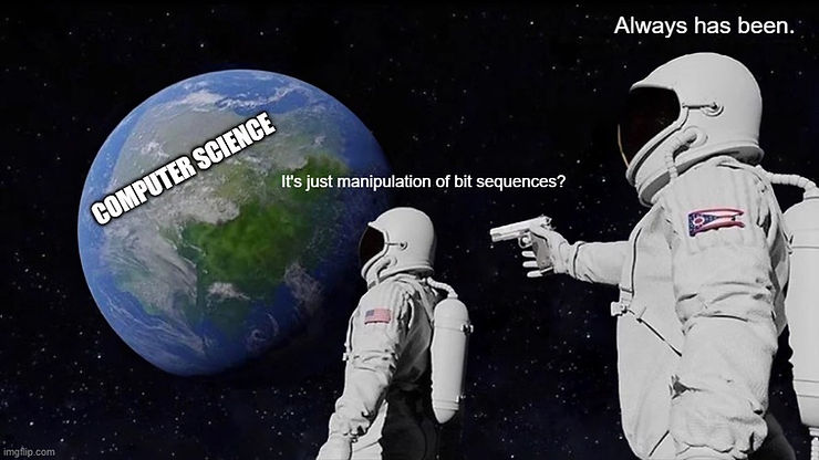 computer science has always been manipulation of bit sequences